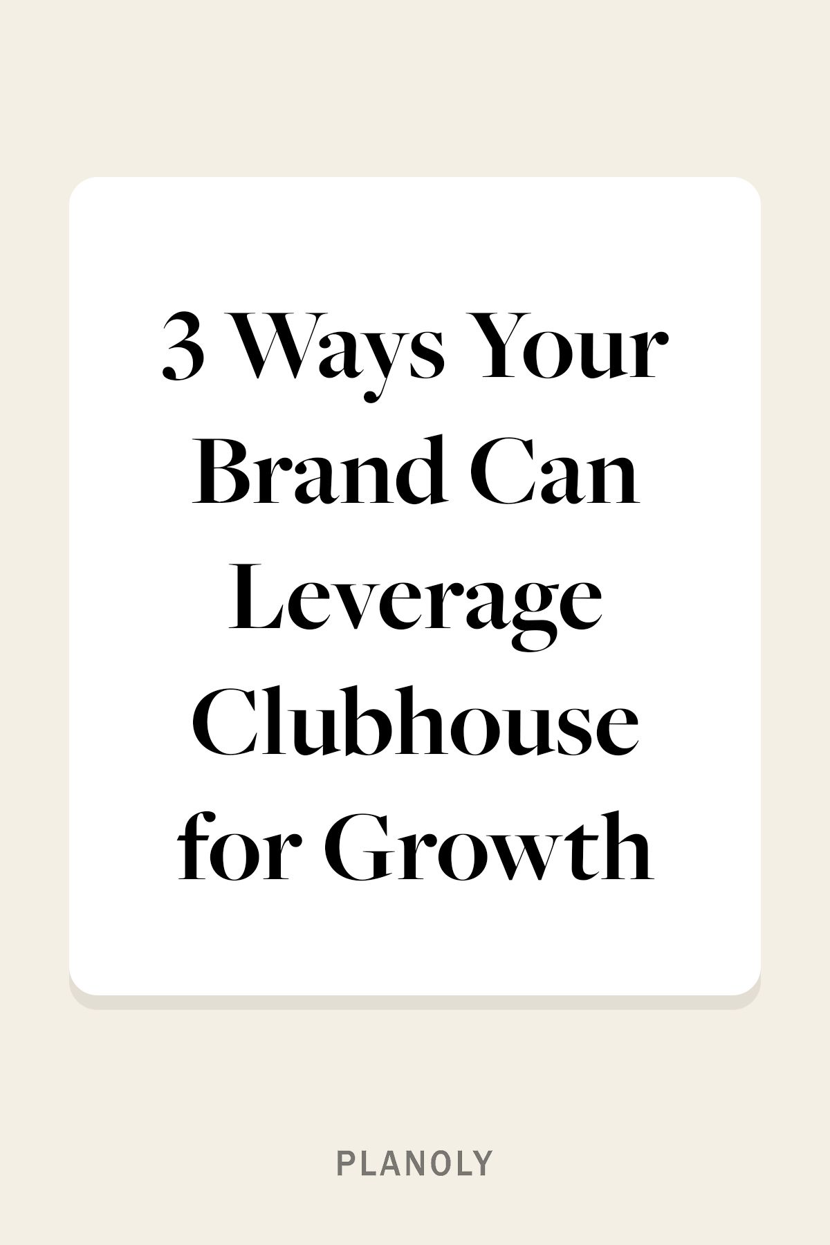 PLANOLY - Blog - What is Clubhouse - Vertical - 1